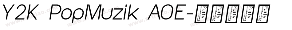 Y2K PopMuzik AOE字体转换